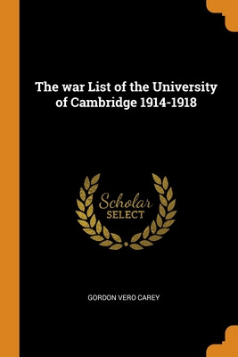 Libro The War List Of The University Of Cambridge 1914-19...