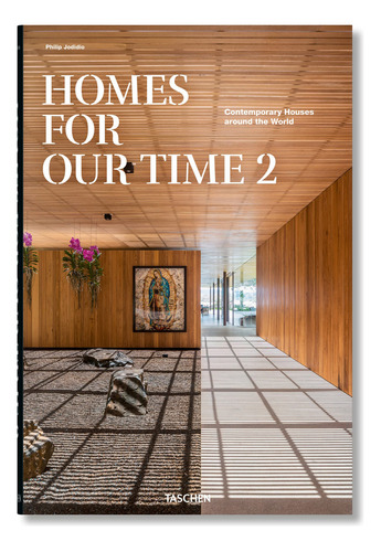 Homes For Our Time Vol. 2, De , Jodidio, Philip. Editorial Taschen, Tapa Dura En Español