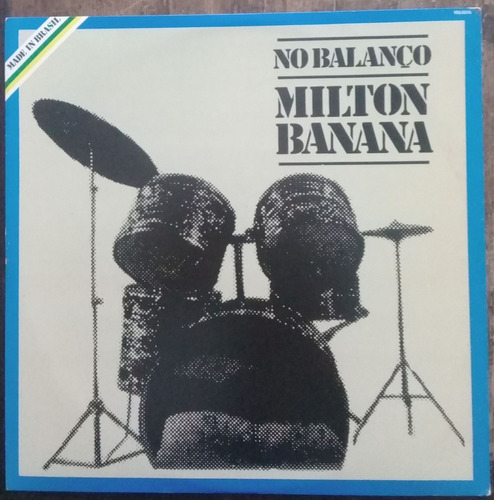Lp Vinil (nm) Milton Banana No Balanço 1a Ed 83 Rca 103.0576