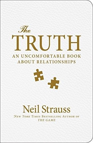 Book : The Truth An Uncomfortable Book About Relationships 