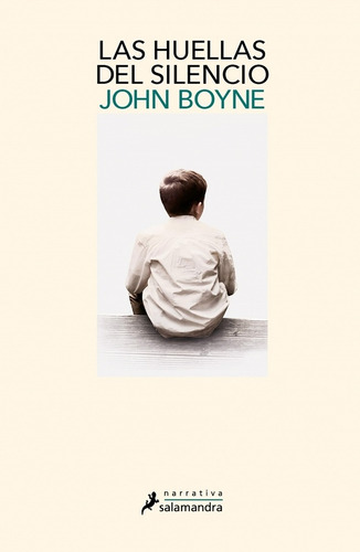 Las Huellas Del Silencio - Boyne John