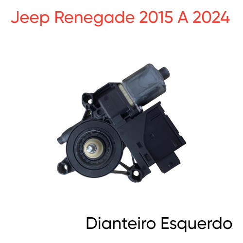 Motor De Vidro Elétrico Jeep Renegade Dianteiro Esquerdo