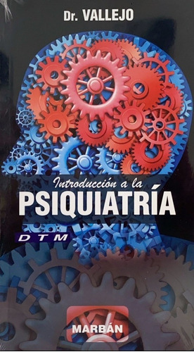 Vallejo Ruiloba Introducción A La Psiquiatría Handbook