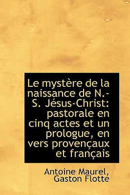 Libro Le Mystere De La Naissance De N.-s. Jesus-christ: P...