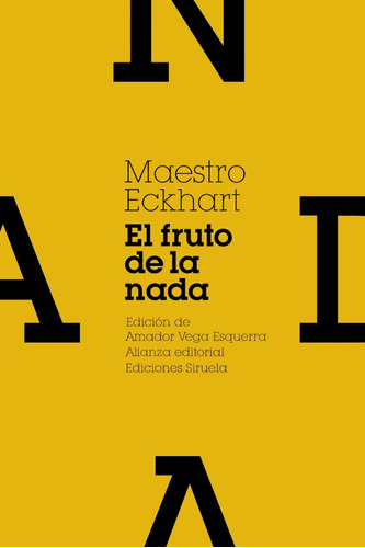 Libro: El Fruto De La Nada Y Otros Escritos. Eckhart, Maestr