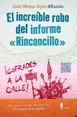 El Increíble Robo Del Informe  Rinconcillo  -   - *