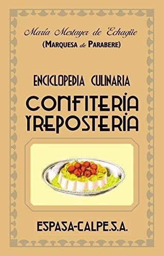 Confitería Y Repostería (gastronomia)