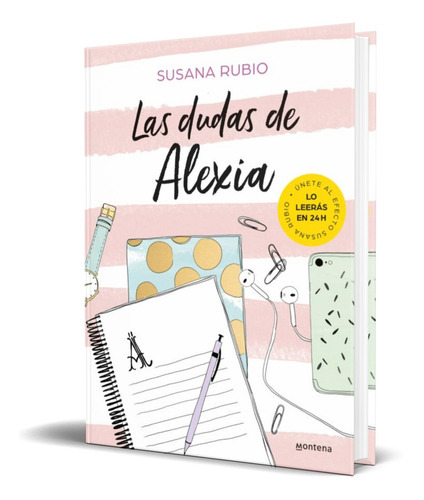 Las Dudas De Alexia, De Susana Rubio. Editorial Montena, Tapa Blanda En Español, 2018