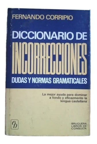 Diccionario De Incorrecciones Dudas Normas Gramaticales F12