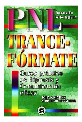 Pnl Trance Formate - Curso De Hipnosis Yunicacion Eficaz