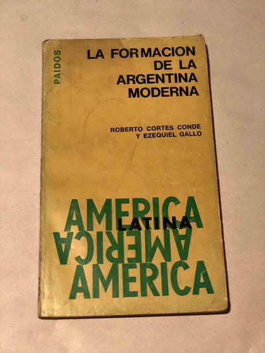 Formación De La Argentina Moderna = Roberto Cortes | Paidos