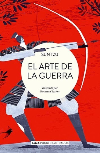 El Arte De La Guerra - Sun Tzu - Pocket - Alma Ilustrado