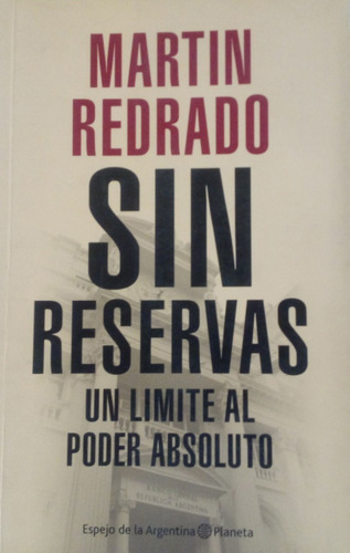 Sin Reservas / Martín Redrado / Planeta