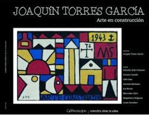 Joaquín Torres García Arte En Construcción De Varios Autores