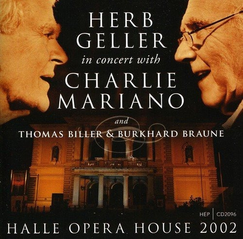 Cd Halle Opera House 2002 - Herb Geller And Charlie Mariano