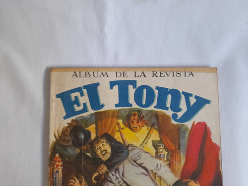 El Tony, Album De La Revista, 10 Aventuras Completas (Usado)
