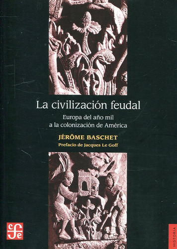 Livro - La Civilización Feudal