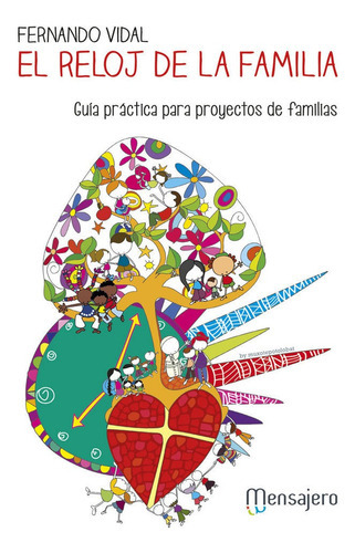 El Reloj De La Familia, De Vidal, Fernando. Editorial Mensajero., Tapa Blanda En Español