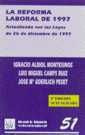 Libro La Reforma Laboral De 1997 - Ignacio Albiol Montesi...