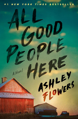 Libro All Good People Here: A Novel -inglés