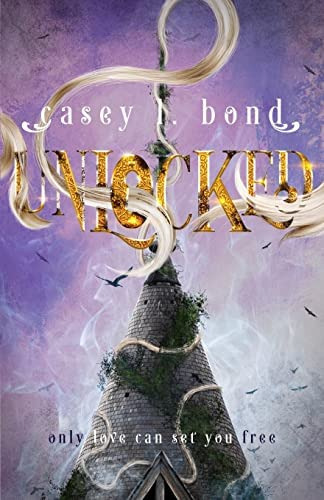 Unlocked, De Bond, Casey L.. Editorial Createspace Independent Publishing Platform, Tapa Blanda En Inglés
