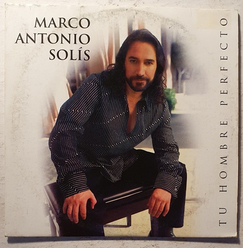 Cd Marco Antonio Solis + Tu Hombre Perfecto + 2002 + Promo