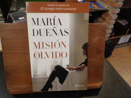 Misión Olvido María Dueñas Novela E