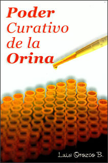 Poder Curativo De La Orina ( Libro Nuevo Y Original )