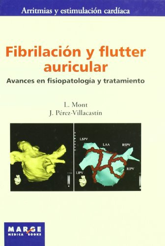 Fibrilacion Y Flutter Auricular - Mont I Girbau Josep Lluis
