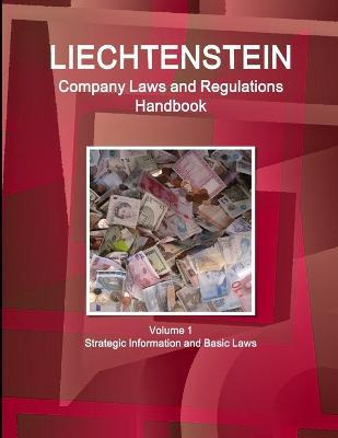 Libro Liechtenstein Company Laws And Regulations Handbook...