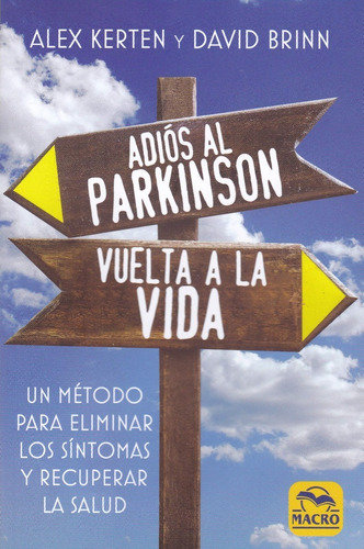Libro Adiós Al Parkinson Vuelta A La Vida