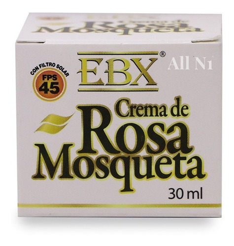 Crema De Rosa Mosqueta Fps 45 30 Ml Ebx Tipo de piel Normal