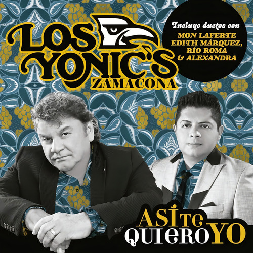 Los Yonics Zamacona Asi Te Quiero Yo Disco Cd Nuevo