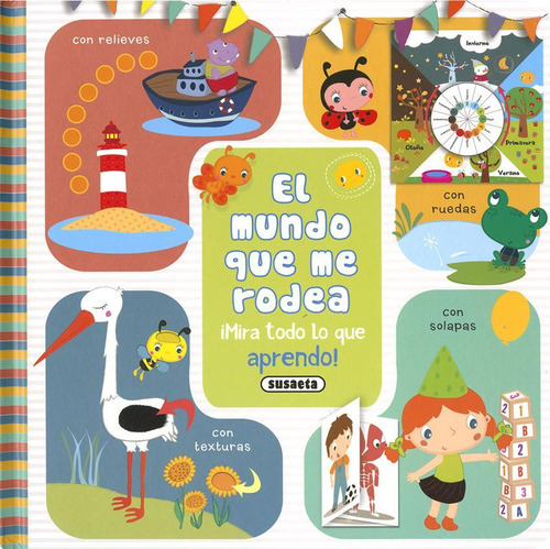 Libro: El Mundo Que Me Rodea. Vv.aa.. Susaeta Ediciones