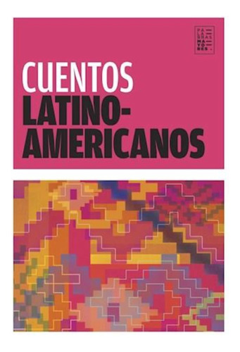 Cuentos Latinoamericanos Eduardo Galeano