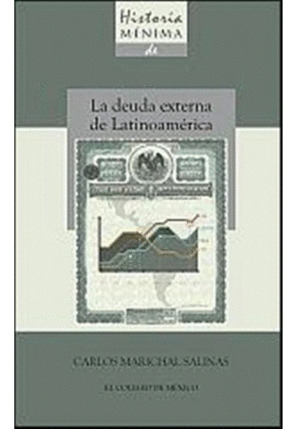 Libro Historia Mínima De La Deuda Externa De Latinoaméri Sku