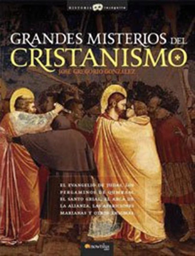 Grandes Misterios Del Cristianismo: El Evangelio De Judas Lo