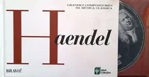 Comprar Livro: Revista E Cd - Grandes Compositores Da Música Clássica Autor: George Friedrich Haendel (novo, Lacrado)