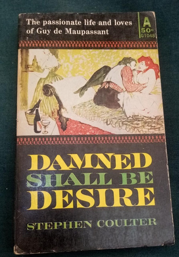 Damned Shall Be Desire Autor Stephen Coulter