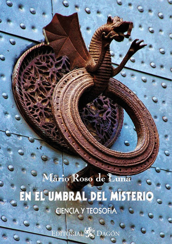 En El Umbral Del Misterio, De Mario Roso De Luna. Editorial Dagón, Tapa Blanda En Español, 2022