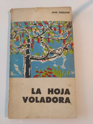 La Hoja Voladora José Pedroni