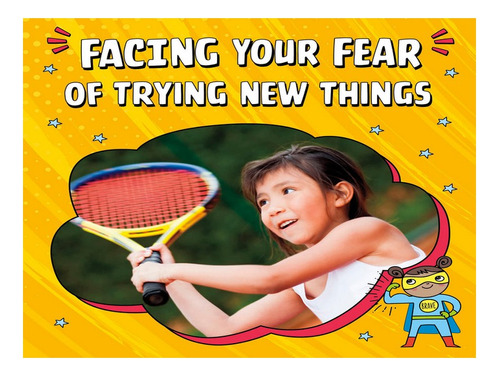 Facing Your Fear Of Trying New Things - Mari Schuh. Eb04