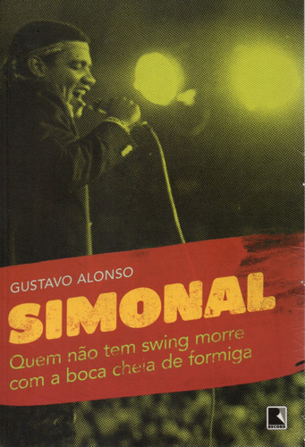 Livro Simonal De Gustavo Alonso,rj,2011,record,capa Estudio Insólito