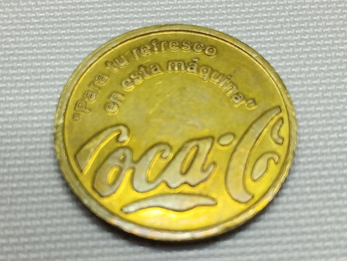 Ficha Moneda Coca Cola Para Tu Refresco Con Esta Maquina 80' (Usado)