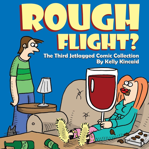 Libro: Rough Flight? The Third Jetlagged Comic Collection