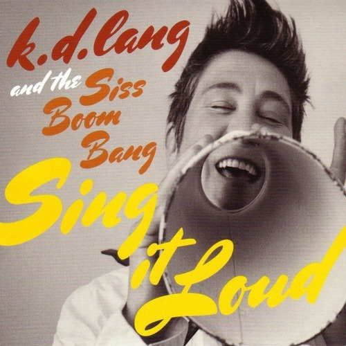 K.d. Lang And The Siss Boom Bang Sing It Loud Cd En Stock