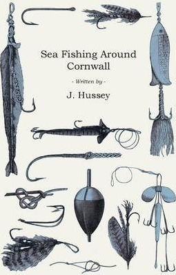 Libro Sea Fishing Round Cornwall - J. Hussey