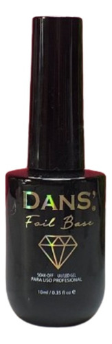 Foil Base (10ml) - Dans