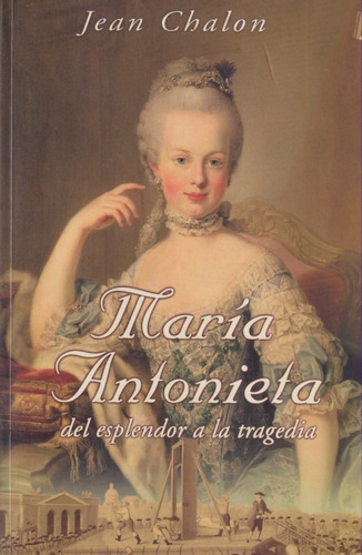 Maria Antonieta Jean Chalon 