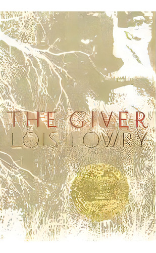 The Giver, De Lois Lowry. Editorial Turtleback Books, Tapa Dura En Inglés